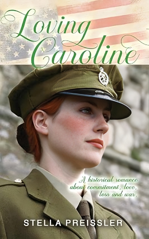 Loving Caroline by Stella Preissler